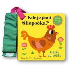 Kde je pani Sliepočka? Knižka do kočíka
