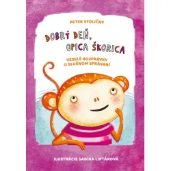 Dobrý deň, opica Škorica