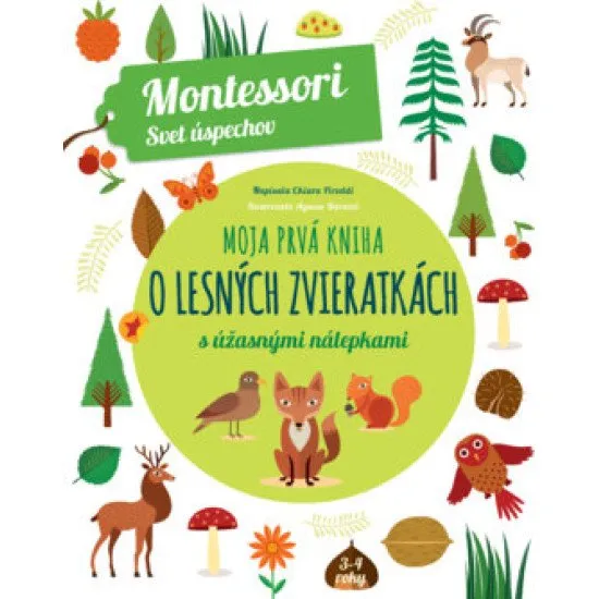 Moja prvá kniha o lesných zvieratkách