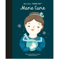 Marie Curie - Malí ľudia, veľké sny