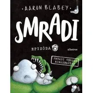 Smradi 6 - Smradi verzus mimozemšťan