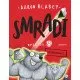 Smradi 8 - Supersmradi