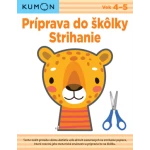 Strihanie - Príprava do škôlky