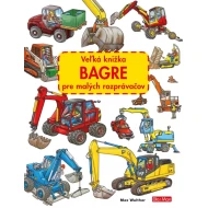 Veľká knižka BAGRE pre malých rozprávačov