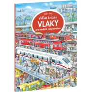 Veľká knižka VLAKY pre malých rozprávačov