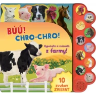 Búú! Kač, kač! Chro-chro! Vypočujte si zvieratá z farmy!