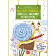 Moje prvé počítanie ORIENTÁCIA, GEOMETRIA, POROVNÁVANIE