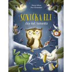 Sovička Eli chce mať kamaráta