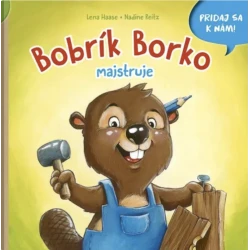 Bobrík Borko majstruje