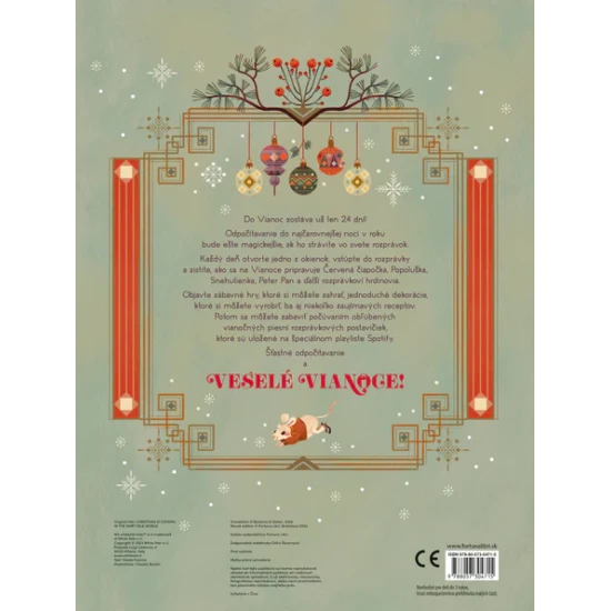 Adventná kniha s 24 okienkami plnými príbehov, aktivít a ďalších zaujímavostí.