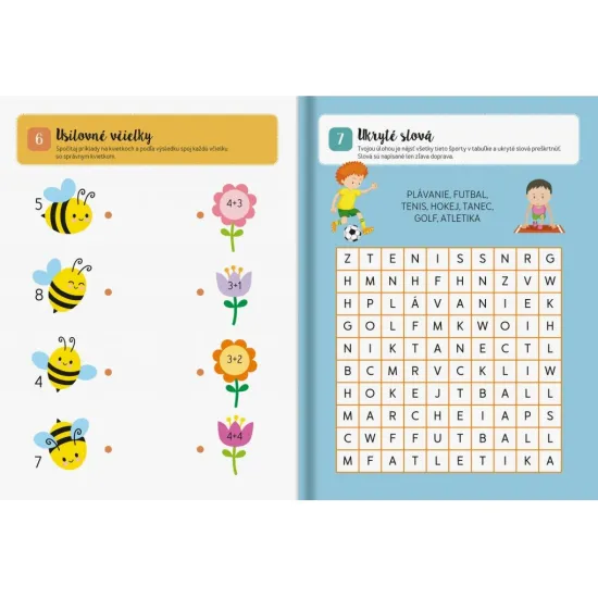 100 hier pre šesťročných. Zošit s množstvom aktivít zabaví deti od 6 rokov.