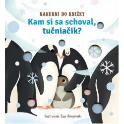 Kam si sa schoval, tučniačik?