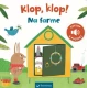 Klop, klop! Na farme je zvuková kniha, ktorá deťom predstaví zvieratká z farmy.
