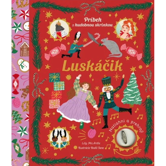 Vychutnajte si Čajkovského hudbu pri čítaní vianočného príbehu o Kláre a Luskáčikovi.