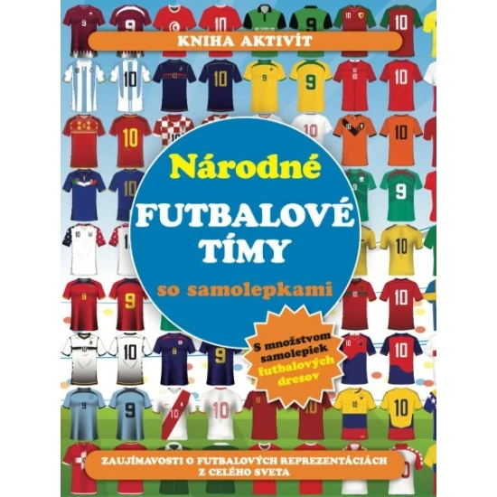 Interaktívna kniha o národných futbalových tímoch s dresmi, vlajkami, výsledkami a samolepkami