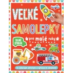 Silné stroje - Veľké samolepky pre malé ruky
