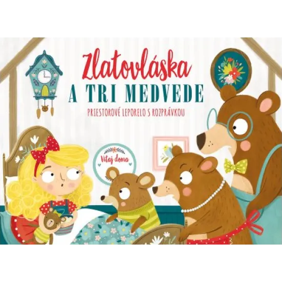 Klasická rozprávka Zlatovláska a tri medvede v krásnej rozkladacej knižke.