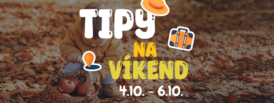 Tipy na víkend 4.10. - 6.10. od Oliviaonboard.sk Tipy na víkend 4.10. - 6.10. od Oliviaonboard.sk