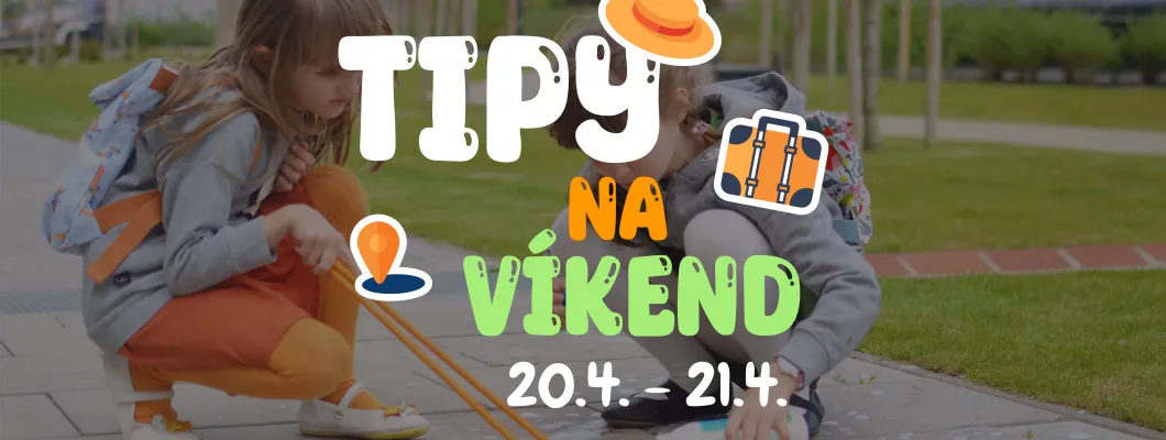Tipy na víkend 20. 4. - 21. 4. od Oliviaonboard.sk Tipy na víkend 20. 4. - 21. 4. od Oliviaonboard.sk