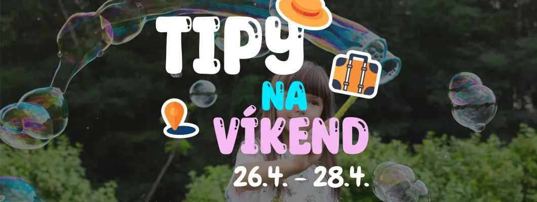 Tipy na víkend 26. 4. - 28. 4. od Oliviaonboard.sk Tipy na víkend 26. 4. - 28. 4. od Oliviaonboard.sk
