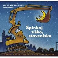 Spinkaj tíško, stavenisko