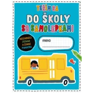 Teším sa do školy