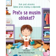 Prečo sa musím obliekať?