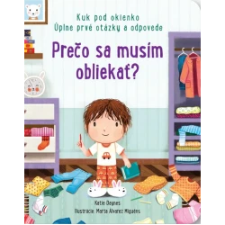 Prečo sa musím obliekať?