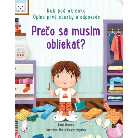 Prečo sa musím obliekať?